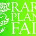 Rare Plant Fairs 2025